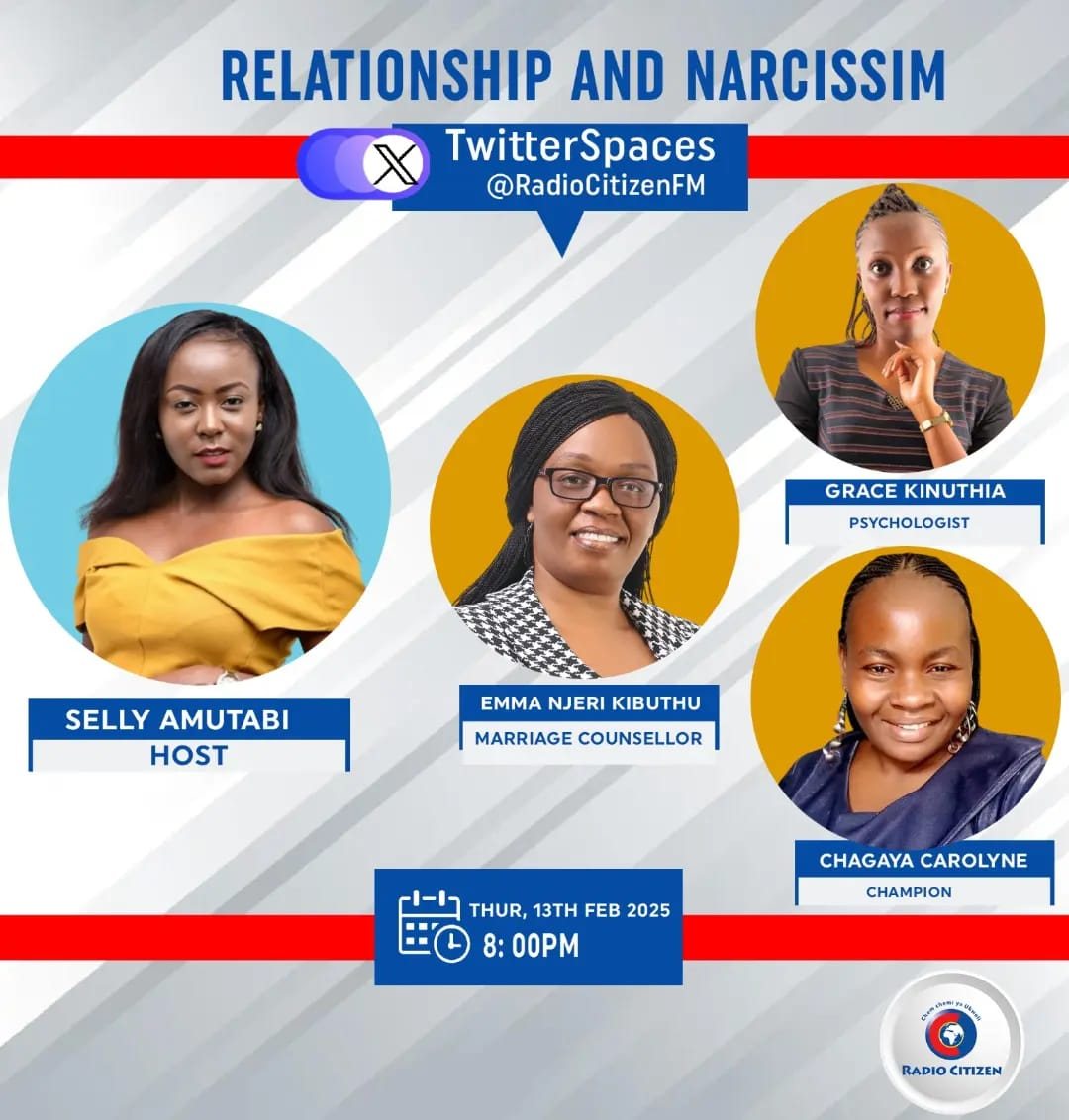 Radio Citizen FM Twitter Spaces flyer on Relationship and Narcissism, Thursday 13th February 2025 at 8 p.m., featuring marriage counsellor Emma Njeri Kibuthu